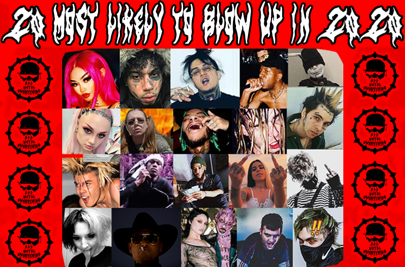 TrapMetalUpdates 20 Most Likely to BLow Up in 2020 Article Header Cover Image All MEtal Everything